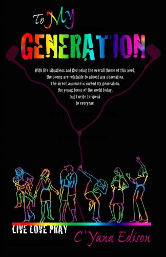 To My Generation: Live Love Pray