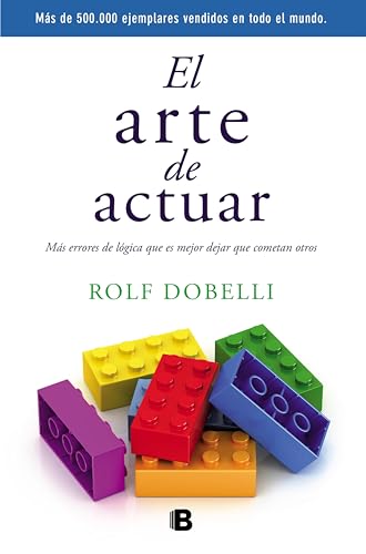 El arte de actuar (Spanish Edition)