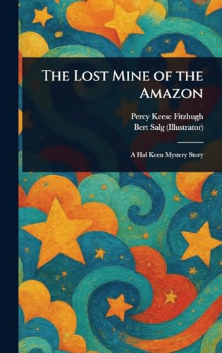 The Lost Mine of the Amazon