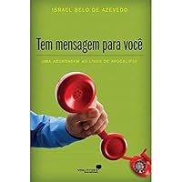 Tem Mensagem Para Voce: Uma Abordagem ao Livro de Apocalipse 8563563157 Book Cover