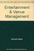Entertainment & Venue Management 1424076234 Book Cover