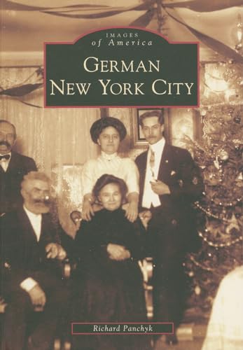 German New York City (Images of America: New York)