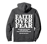 Faith Over Fear for Mens,Womens,Teens,Kids(On Back) Pullover Hoodie
