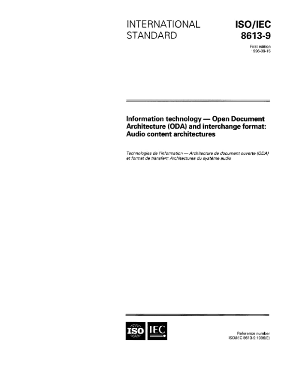 ISO/IEC 8613-9:1996, Information technology - Open Document Architecture (ODA) and interchange format: Audio content architectures