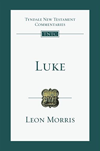 Luke: An Introduction and Commentary (Tyndale New Testament Commentaries Book 3)