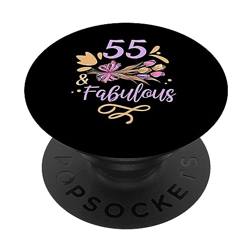 55 And Fabulous Party Age Years Birthday Old Cincuenta y Cinco 55Th PopSockets PopGrip Intercambiable
