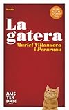 La gatera (Amsterdam Book 80) (Catalan Edition)