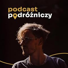 Podcast Podr&oacute;żniczy okładka