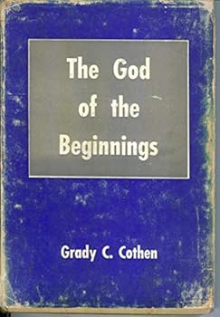 The God of the beginnings