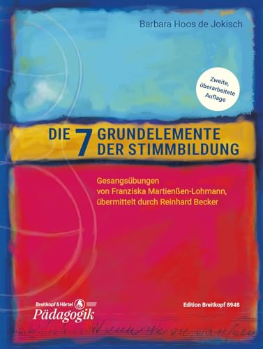 Die sieben Grundelemente der Stimmbildung EB 8948 libérer la voix