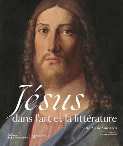 Jésus dans l'art et la littérature : édition illustrée de collection