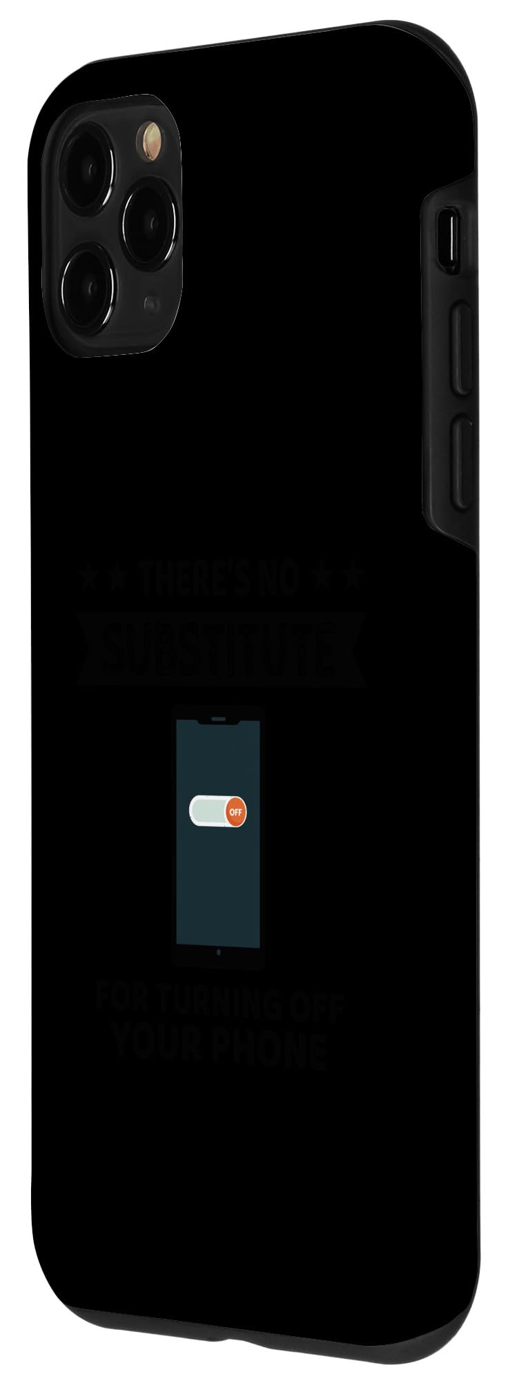 iPhone 11 Pro There's No Substitute Turning Off Your Phone Digital Detox Case - Image 2