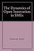 The Dynamics of Open Innovation in SMEs (Routledge Studies in Innovation, Organizations and Technology)