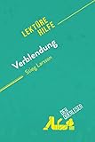 Verblendung von Stieg Larsson (Lektürehilfe): Detaillierte Zusammenfassung, Personenanalyse und Interpretation