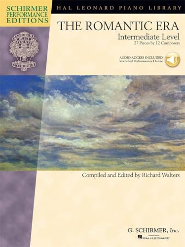 The Romantic Era: Book with Online Audio Access Intermediate Level (Hal Leonard Piano Library)