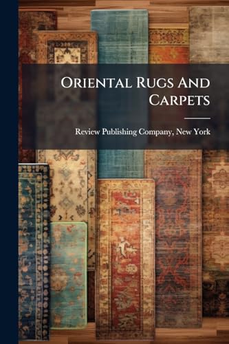 Oriental Rugs And Carpets