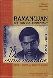 Ramanujan: Letters and Commentary (History of Mathematics)