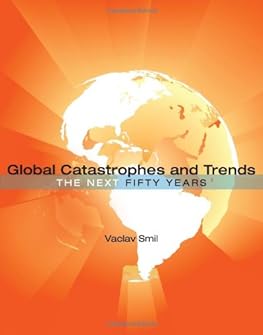 Global Catastrophes and Tre...