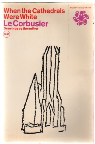 When the Cathedrals Were White (McGraw-Hill Pap... B0007DPJ24 Book Cover