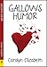 Gallows Humor (Corey Curtis and Thayer Reynolds Romantic Thriller (1))