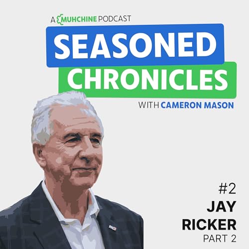 #2 Jay Ricker (Part 2): Joyfully Deliberate Philanthropy, Creating a Legacy