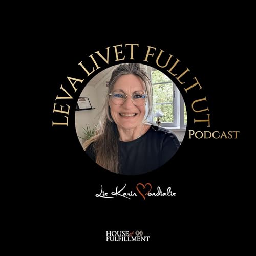 Leva Livet Fullt Ut - House Of Fulfillment cover art