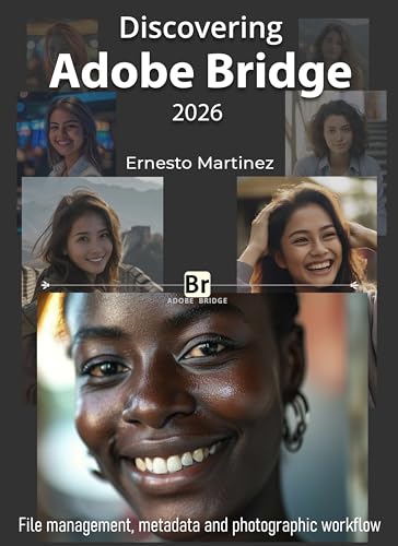 Discovering Adobe Bridge 2026: File management, metadata and photographic workflow