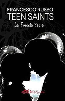 Paperback Teen Saints: La Freccia Sacra [Italian] Book