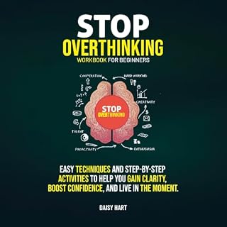 Stop Overthinking Workbook for Beginners cover art