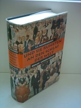 Hardcover Und sie ruhrten an den Schlaf der Welt: Roman (German Edition) [German] Book