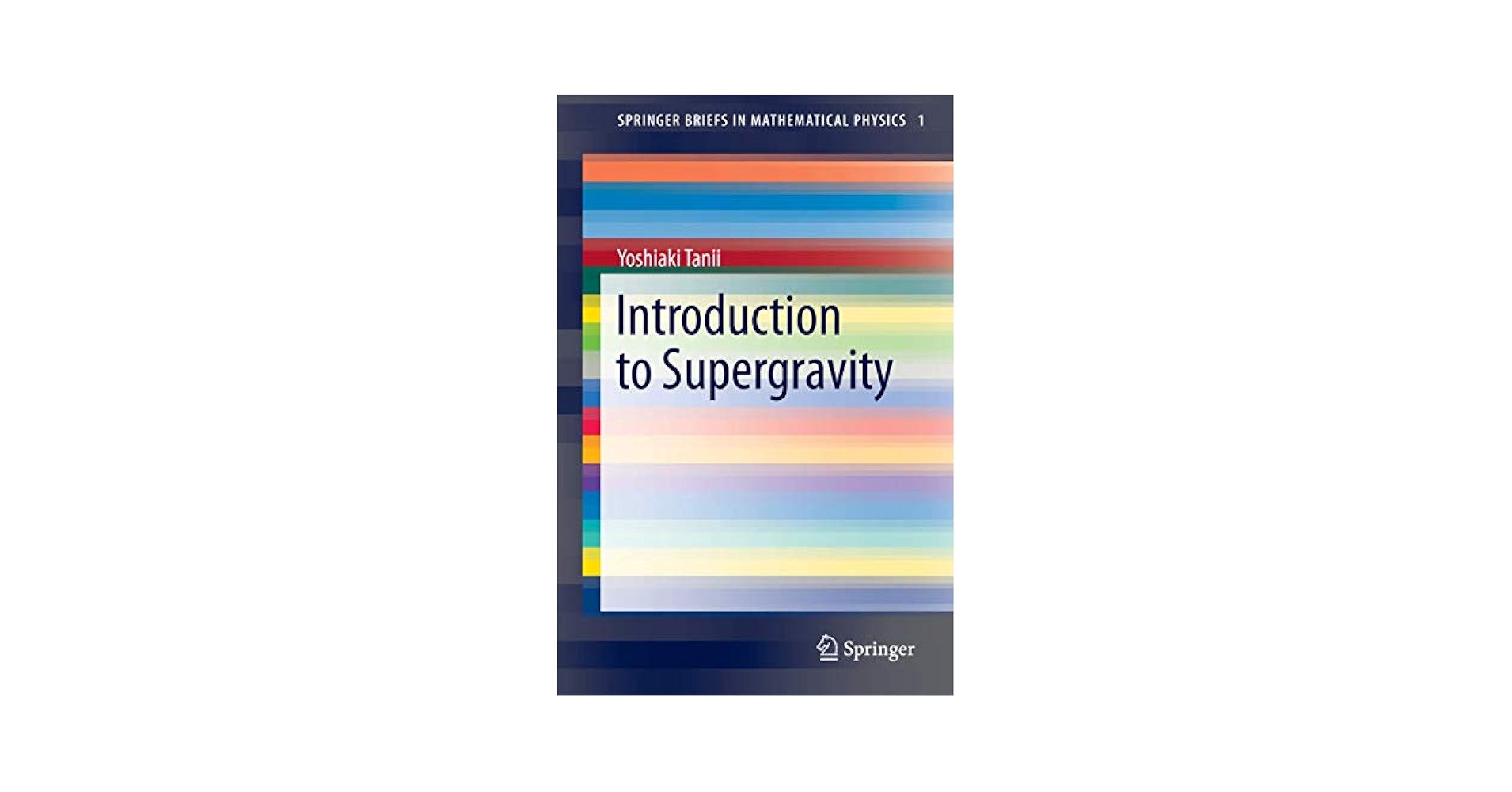 Amazon | Introduction to Supergravity (SpringerBriefs in