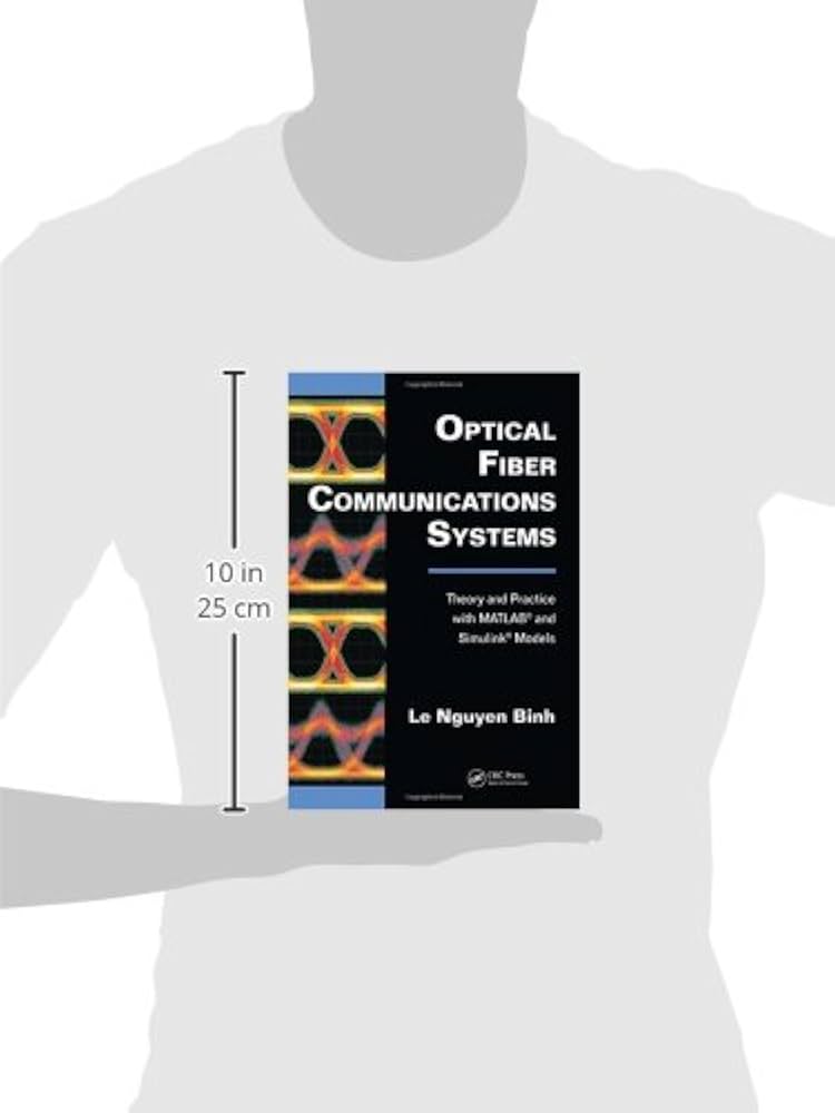 Optical Fiber Communications Systems: Theory and Practice