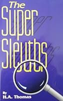 The Super Sleuths 1569011524 Book Cover