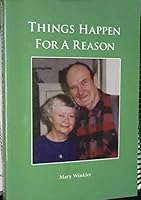 Things Happen for a Reason [Memoir of a lady logger] B07777GZQN Book Cover