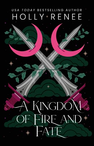 Cover of A Kingdom of Fire and Fate