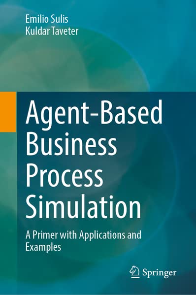 Buy Agent-Based Business Process Simulation Book — BookShops.in