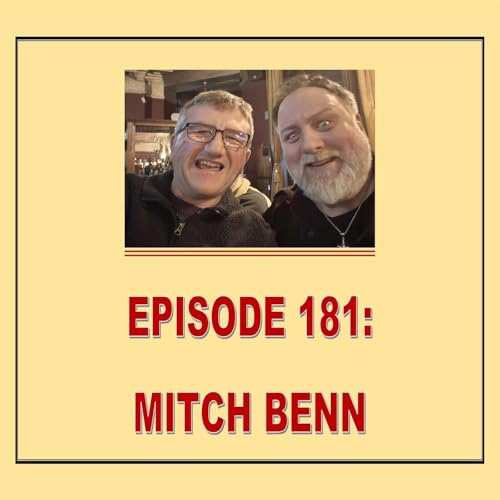 EPISODE 181: MITCH BENN