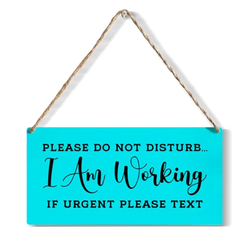 Front Door Please Do Not Disturb Sign, I Am Working f Urgent Please Text Signs, Wall Art Wooden Hanging Plaque 12 x 6 Inch, For Front Door Home Porch Entrance Decoration