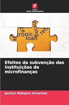 Paperback Efeitos da subvenção das instituições de microfinanças [Portuguese] Book