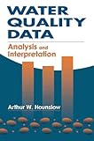 Water Quality Data: Analysis and Interpretation