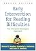 Early Intervention for Reading Difficulties: The Interactive Strategies Approach
