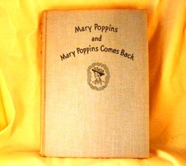 MARY POPPINS AND MARY POPPINS COMES BACK - One ... B001BQ23YS Book Cover