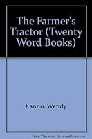 The Farmer's Tractor (Twenty Word Books) 0898682185 Book Cover