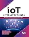 Internet of Things (IoT): Principles, Paradigms and Applications of IoT (English Edition)