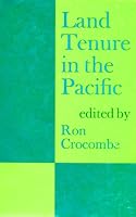 Land Tenure in the South Pacific 0195503163 Book Cover
