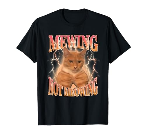 Meme de gato divertido maullando LooksMaxxing Mogged cat Camiseta