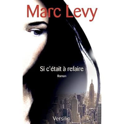 Si c'&eacute;tait &agrave; refaire