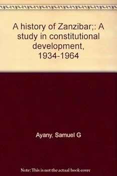 Paperback A history of Zanzibar;: A study in constitutional development, 1934-1964 Book