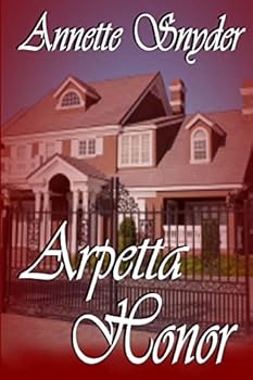 Arpetta Honor - Book #6 of the Travis Pass