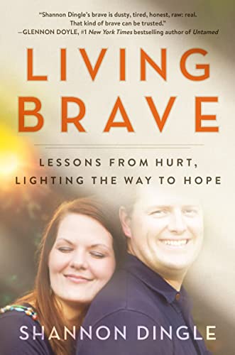 Living Brave: Lessons from Hurt, Lighting the Way to Hope – A Raw Memoir for Women Surviving Abuse and Standing for Justice